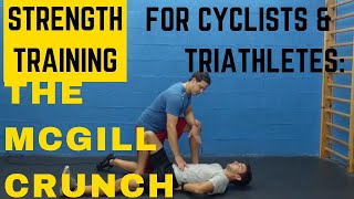 The McGill Crunch- Core Strength training for Cycling & Triathlon
