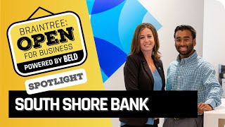 South Shore Bank, Open for Business and Powered by BELD