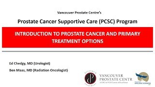 Introduction to Prostate Cancer and Primary Treatment Options
