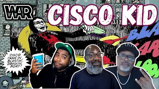 WAR - 'Cisco Kid' Reaction! Funk, Rock, Latin, Smooth, Laid-Back Groove! Great Storytelling!