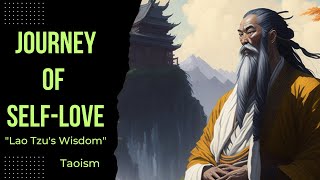 "The Path to Self-Love: Embracing Lao Tzu's Wisdom"