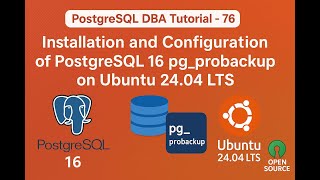Installation and Configuration of PostgreSQL 16 pg_probackup on Ubuntu 24.04 LTS#postgres#postgresql