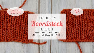 Een betere boordsteek breien // Met combinatiebreien