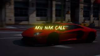 Aku Nak Call ( Adnan Gufrona ,  Mill West , Mayli Abigail , F4dli ) (Official Lyric Video)