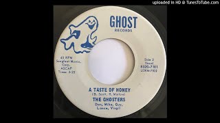 The Ghosters -A Taste of Honey-(196?)