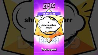 OPEN Starr Day 69 #shootingstarrdrops