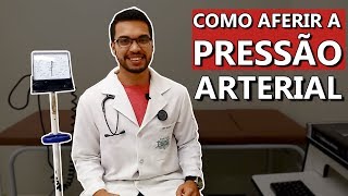 COMO AFERIR A PRESSÃO ARTERIAL? [Cardio 08]