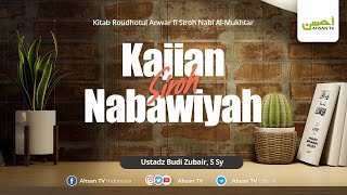 [LIVE] Ustadz Budi Zubair, S.Sy.- Siroh Nabawi-Haditsatul Ifki (Tuduhan Palsu kepada Aisyah)- Bag. 2