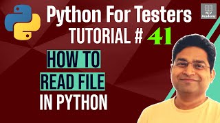 Python for Testers #41 - How to Read File in Python