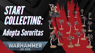 Start Collecting Warhammer 40,000: Adepta Sororitas