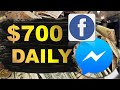 Earn $700 Daily From Facebook Messenger (FREE) Make Money Online 2024