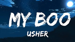 Usher - My Boo (Lyrics) ft. Alicia Keys |25min