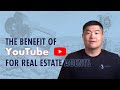 The Benefit of YouTube for Real Estate Agents | im3rd Media