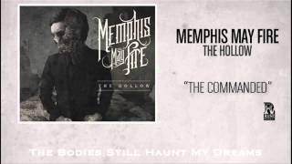 Memphis May Fire - The Commanded