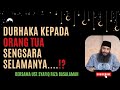 DURHAKA KEPADA ORANG TUA, SENGSARA SELAMANYA! || UST.SYAFIQ RIZA BASALAMAH