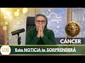 CÁNCER: Lo SOÑARÁS, aunque esta NOTICIA te SORPRENDERÁ. Se le APAGARA la VIDA y se IRÁ en PAZ