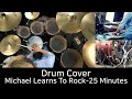 Michael Learns To Rock - 25 Minutes - Drum Cover by 유한선[DCF]