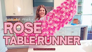 How to make a DIY Rose Table Runner