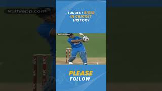 Longest Sixer in cricket History|#shorts#msdhoni#indiancricket#cricket  #viratkohli#kohli#longestsix