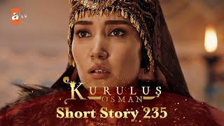 Kurulus Osman Urdu | Short Story 235 I Elcim Khatoon ke khilaaf saazish!