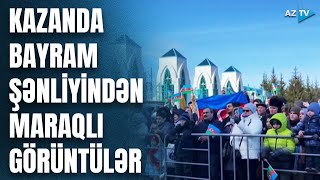 Kazanda Novruz şənliyində MARAQLI ANLAR: Tatarıstanda bayram belə qeyd olundu - REPORTAJ