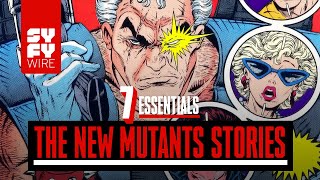7 Essential New Mutant Stories | SYFY WIRE