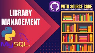 Python Projects: Tkinter GUI Library Management with Mysql Tutorial | Hindi/Urdu