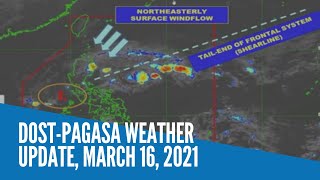 Dost-Pagasa weather update, March 16, 2021