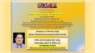 Soujourn of Karma Yogi Amar Shaheed Sarwanand Kaull Premi - Series 78