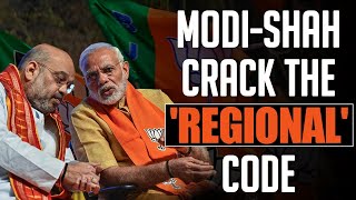 Modi Shah’s BJP failed in cracking the regional code, but now it has