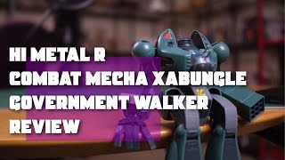 Hi Metal R Combat Mecha Xabungle Government Walker Review