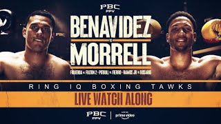 BENAVIDEZ VS MORRELL LIVE REACTION NO AUDIO NO VIDEO