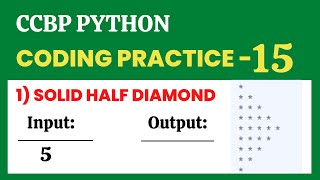 Solid Half Diamond | Coding Practice - 15 | Python | NxtWave | CCBP 4.0
