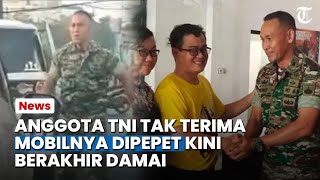 Terungkap Penyebab Oknum TNI Marahi Pengemudi, Merasa Dipepet hingga Keluarkan Sajam