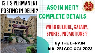 ASO in MEITY Work, Promotion, Salary, Sports || Complete Details #cgl2024 #cgl2025