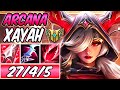 S+ ARCANA XAYAH ADC *27 KILLS* ONE-SHOT GAMEPLAY | Build & Runes | League of Legends