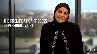The Prelitigation Process of Personal Injury