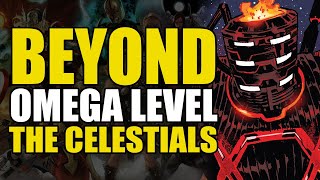 Beyond Omega Level: The Celestials | Comics Explained