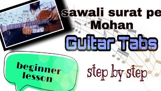 सांवली सूरत पे मोहन  - Guitar Tabs - Hindi Beginners Lesson  - Keshav Raj - God Song on Guitar