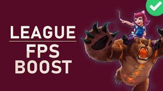 League of Legends - How to Boost FPS & Increase Performance for Low-End PC
