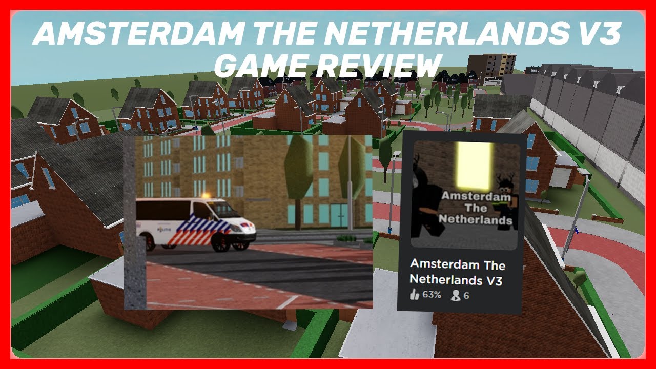 Amsterdam The Netherlands V3 Roblox Game Review Youtube