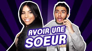 AVOIR UNE SOEUR - FAHD EL