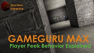 GameGuru Max Tutorial - Player Peek Behavior Explained