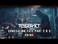 TESSERACT - CONCEALING FATE PART 2&3 // Live in Copenhagen // IEM mix