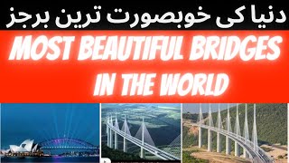 10 most beautiful brIdges In the world #dangerousbridges #bridges #leadertvofficial | beat bridges