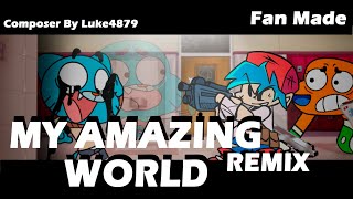 My Amazing World Remix Charted (Credits in the Description)