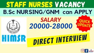 New Staff Nurse Vacancy GNM B.Sc. Nursing apply now New Delhi HIMSR Nursing Job Fresher candidates