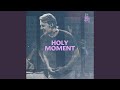 Holy Moment (Live)