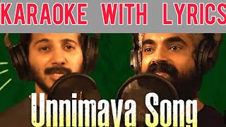 Unnimaya Song | KARAOKE with LYRICS |Maniyarayile Ashokan | Dulquer Salman | Gregory |Shamzu Zayba