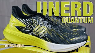 #tirtalokal UNERD QUANTUM FASTER, STRONGER, BETTER (U-STRIDE PLATE PADA OUTSOLE)